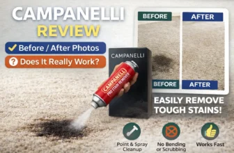 Campanelli Stain Remover Review — Benefits, How It Works & Honest Verdict